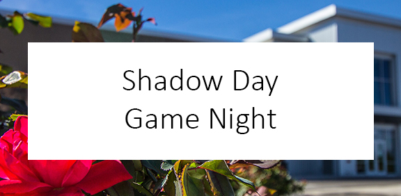 SGA Shadow Day & Family Game Night – January 30